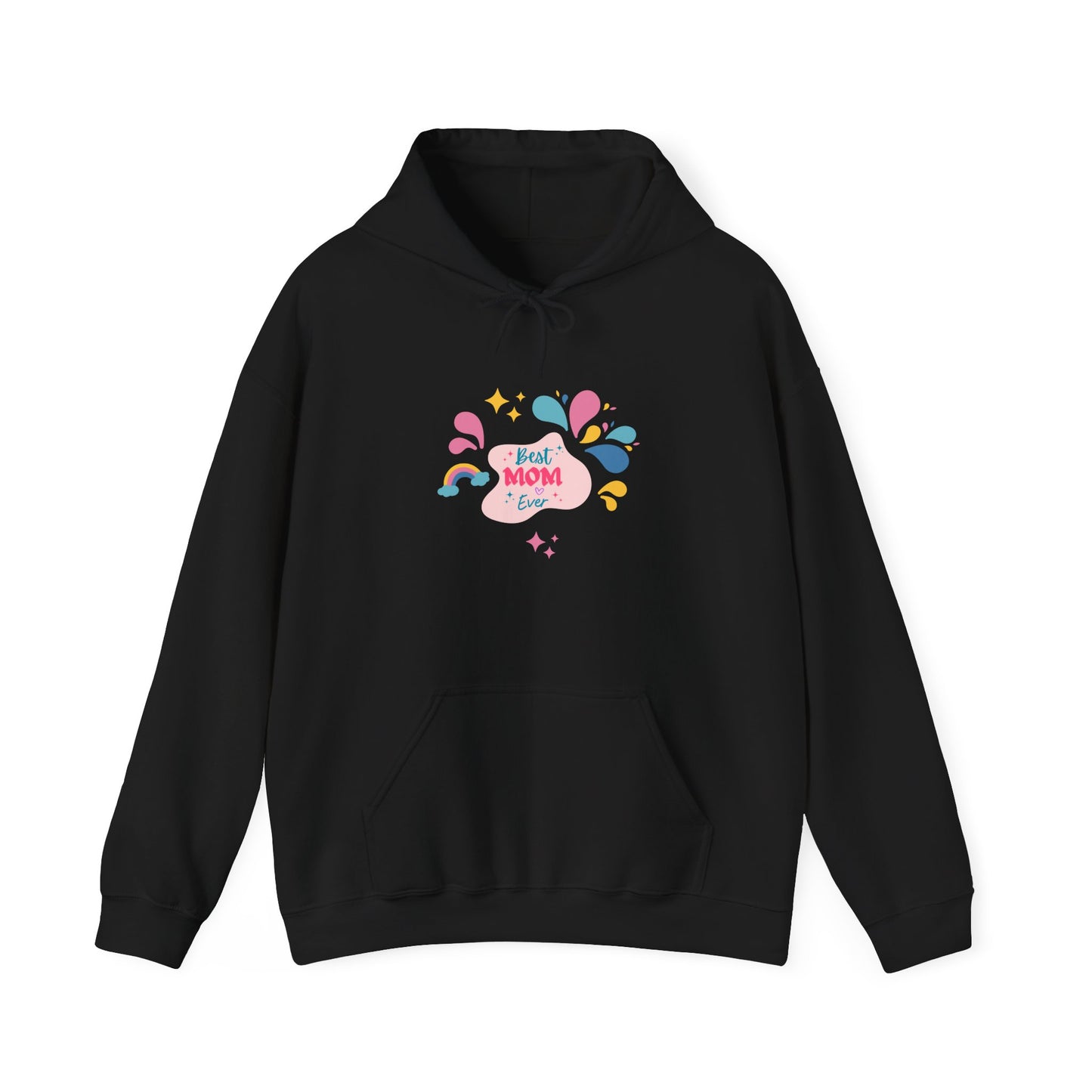 Best Mom Ever Hooded Sweatshirt - Unisex Heavy Blend™