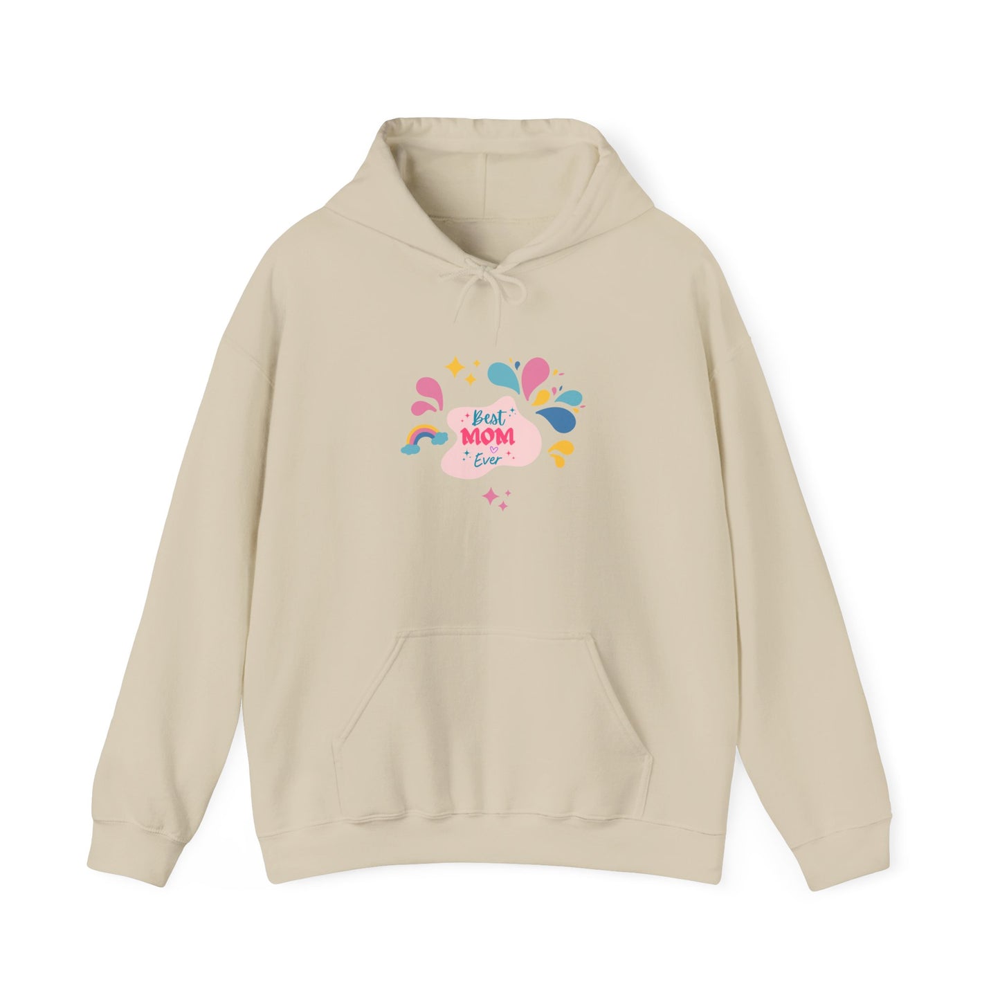 Best Mom Ever Hooded Sweatshirt - Unisex Heavy Blend™