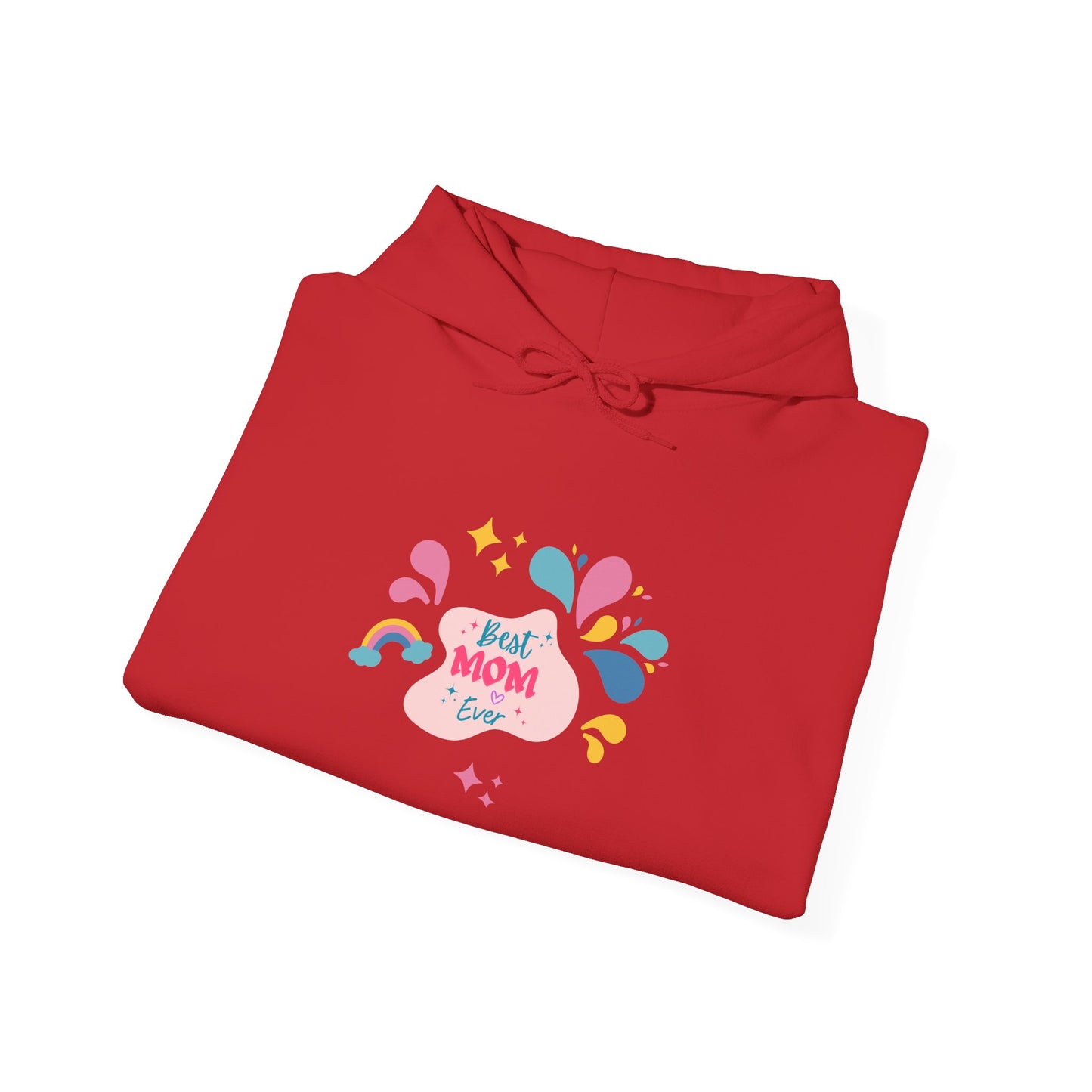 Best Mom Ever Hooded Sweatshirt - Unisex Heavy Blend™