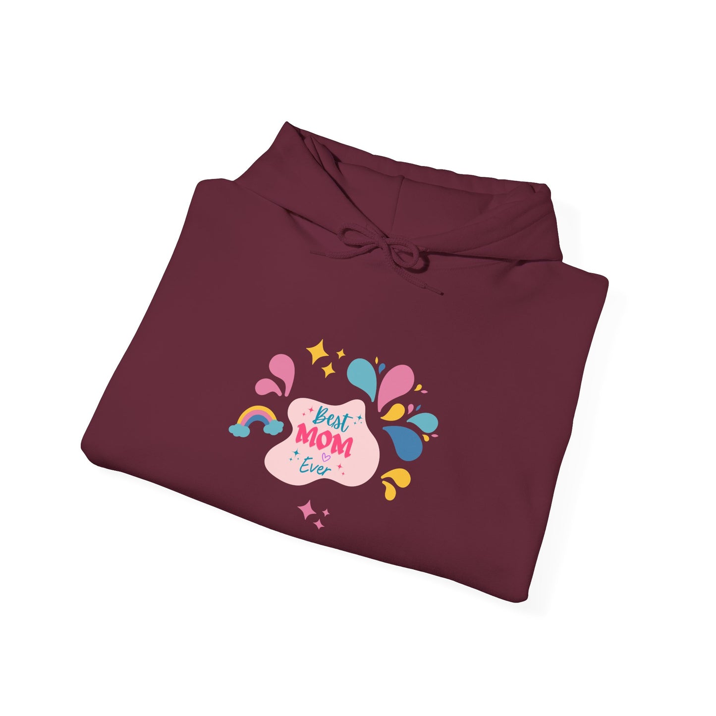 Best Mom Ever Hooded Sweatshirt - Unisex Heavy Blend™