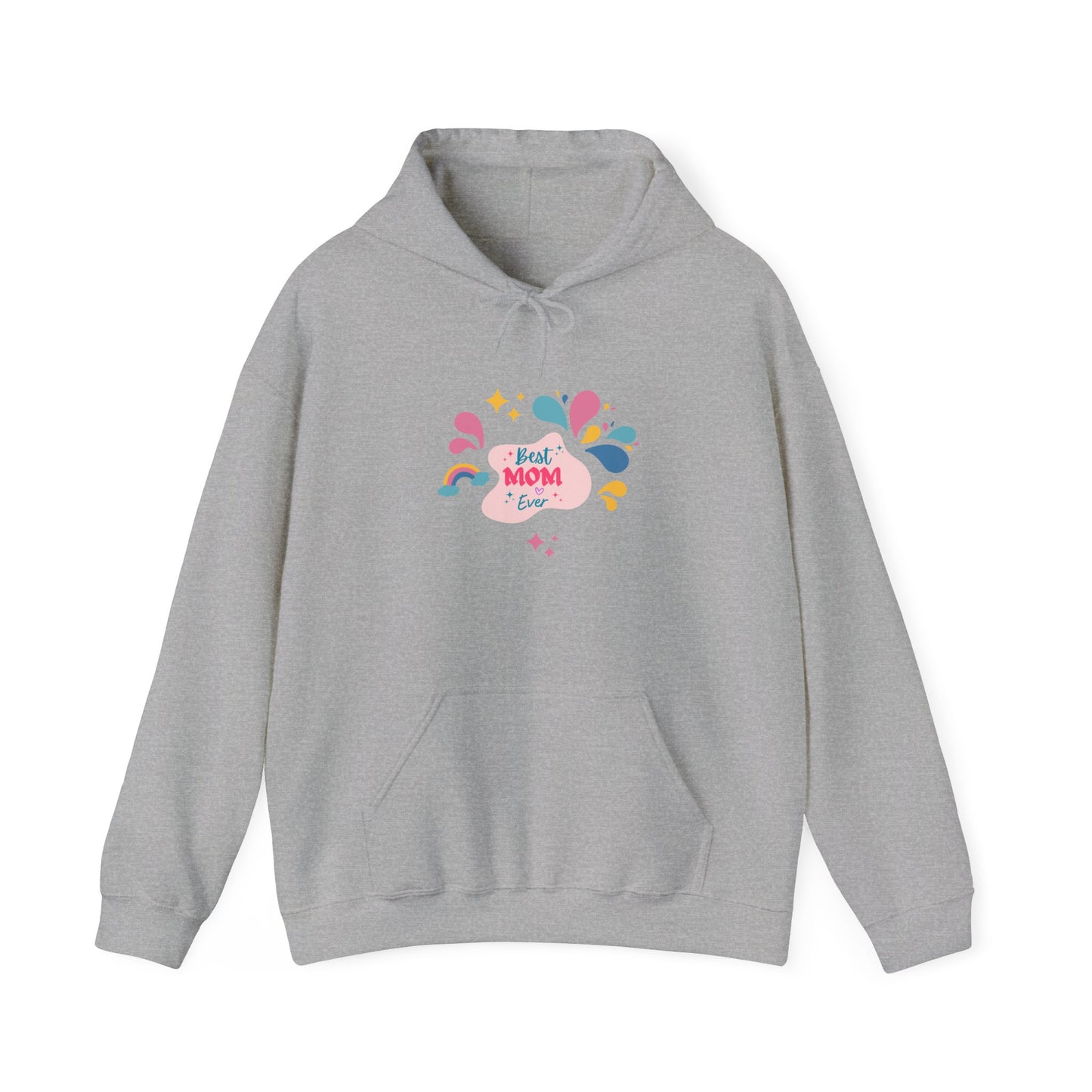 Best Mom Ever Hooded Sweatshirt - Unisex Heavy Blend™